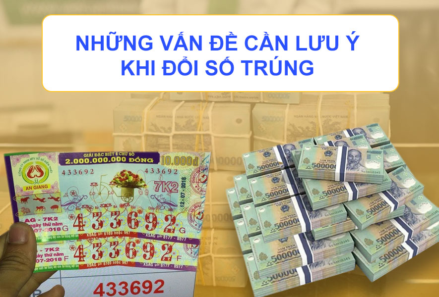 Những vấn đề cần lưu ý khi đổi số trúng